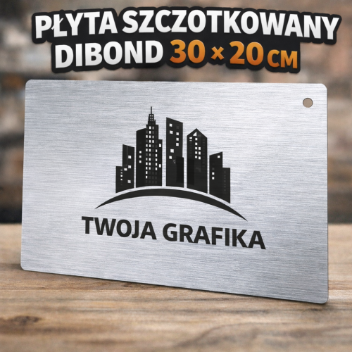 Przejdź do produktu Szyld reklamowy SZCZOTKOWANY  DIBOND 2mm  30 na 20cm  z własną grafiką