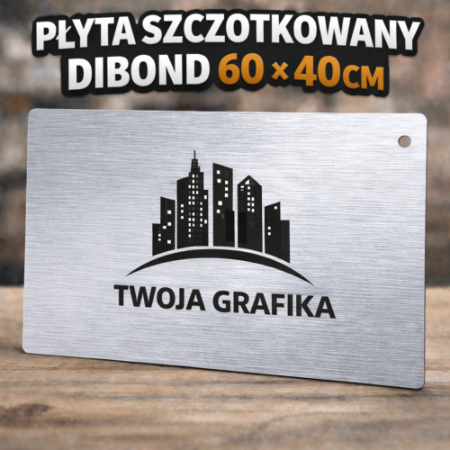 Przejdź do produktu Szyld reklamowy SZCZOTKOWANY DIBOND 2mm  60 na 40cm  z własną grafiką