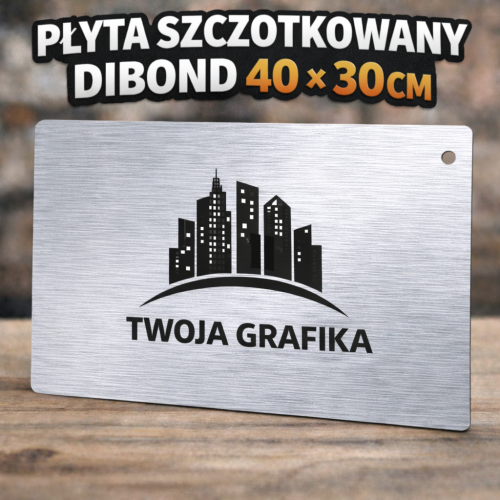 Przejdź do produktu Szyld reklamowy SZCZOTKOWANY DIBOND 2mm  40 na 30cm  z własną grafiką